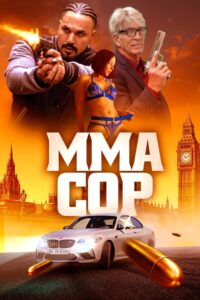 MMA Cop (2025) Movie
