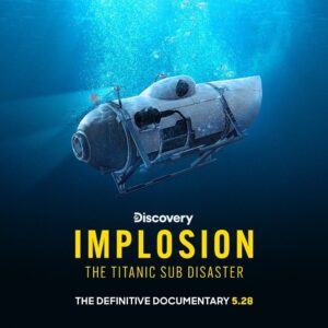 Implosion: The Titanic Sub Disaster (2025) Netnaija