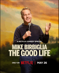 Mike Birbiglia: The Good Life (2025)