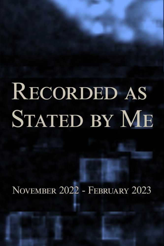 Recorded as Stated by Me (2024) Movie