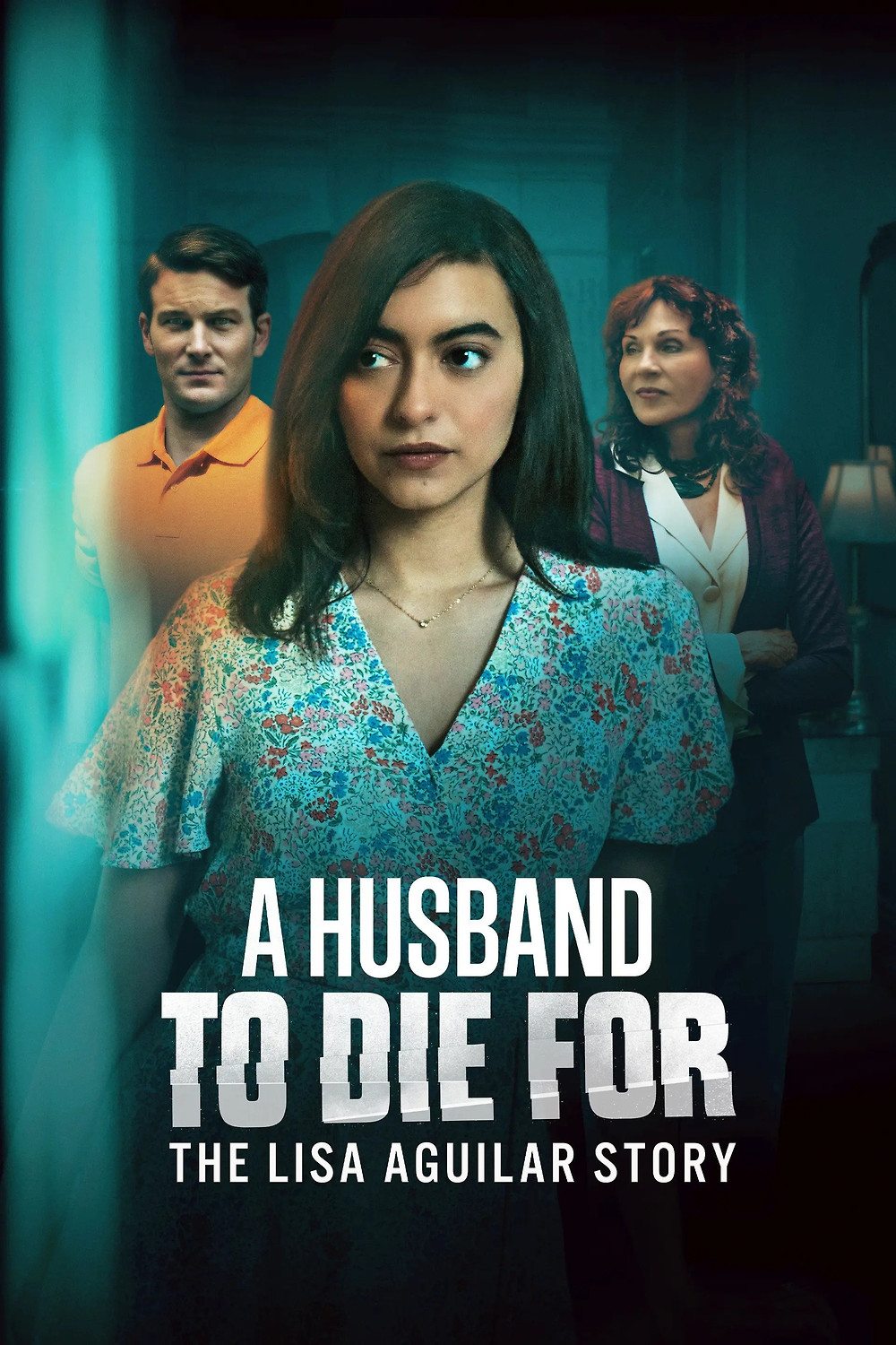 A Husband to Die For: The Lisa Aguilar Story (2025) Netnaija