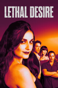 Lethal Desire (2025) Yts