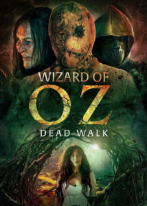Wizard of Oz: Dead Walk (2025) Netnaija