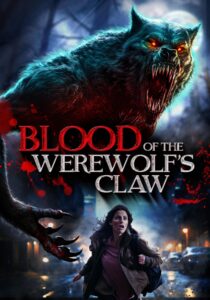Blood of the Werewolf’s Claw (2024)
