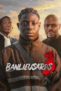 Street Flow 3 (Banlieusards 3) (2026) netnaija